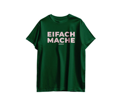 EIFACH MACHE T-Shirt Grün